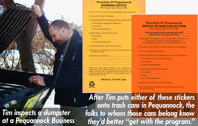 Image of Tim Zachok inspecting a dumpster at a Pequannock business and images of trash can stickers he places on cans.