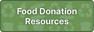 Food Donation Resources Click Here